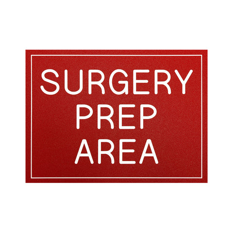 SURGERY PREP AREA